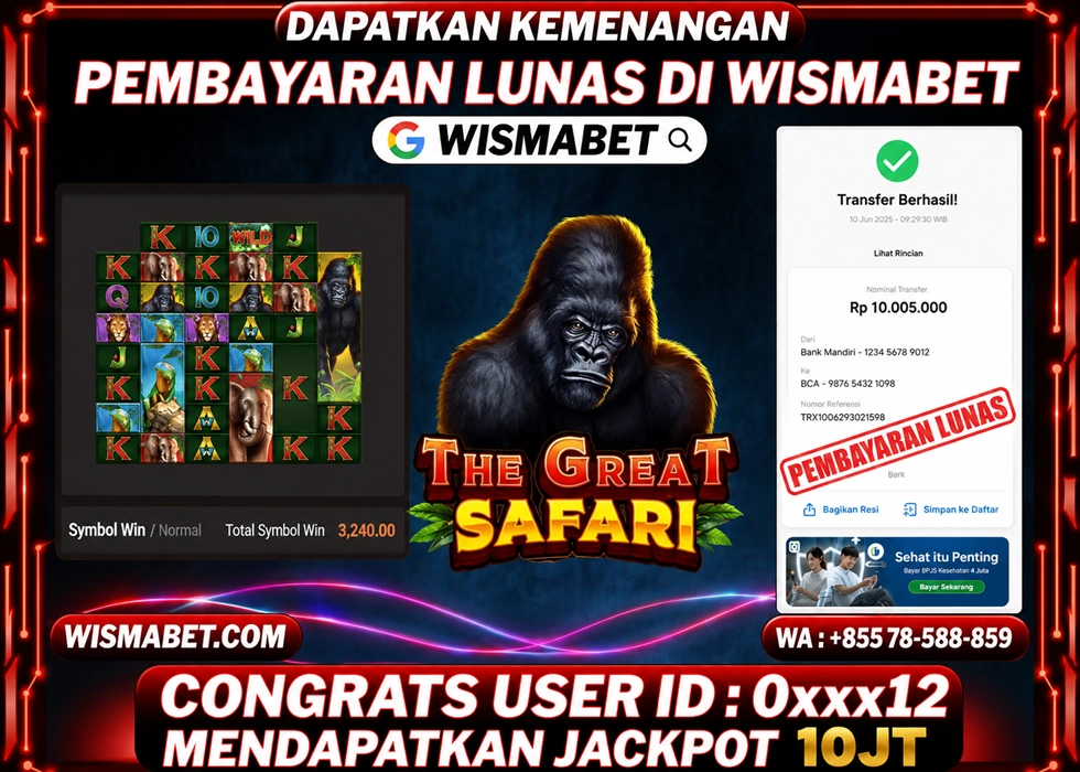 WISMABET - BUKTI KEMENANGAN The Great Safari Rp10,000,000,- LUNAS